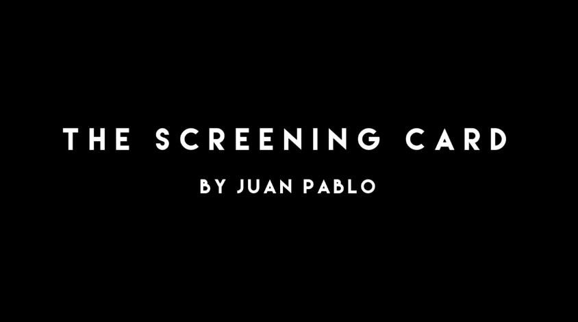 Juan Pablo - Virtual Cards Across AKA The Screening Card