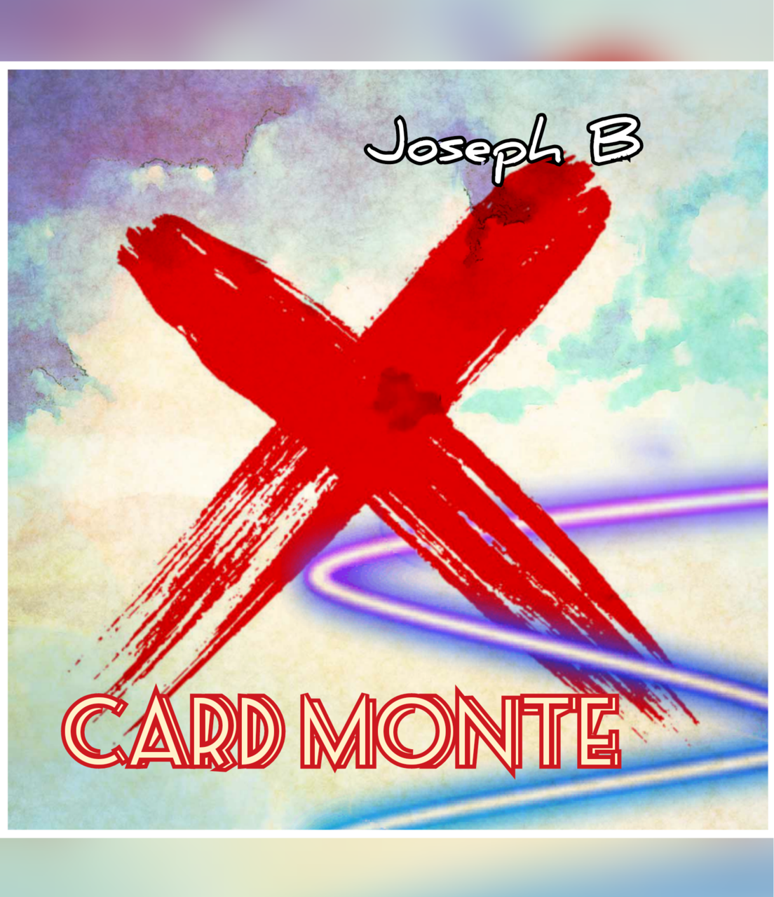Joseph B - X CARD MONTE