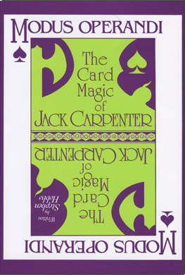 Stephen Hobbs - Modus Operandi: The Card Magic of Jack Carpenter (PDF)