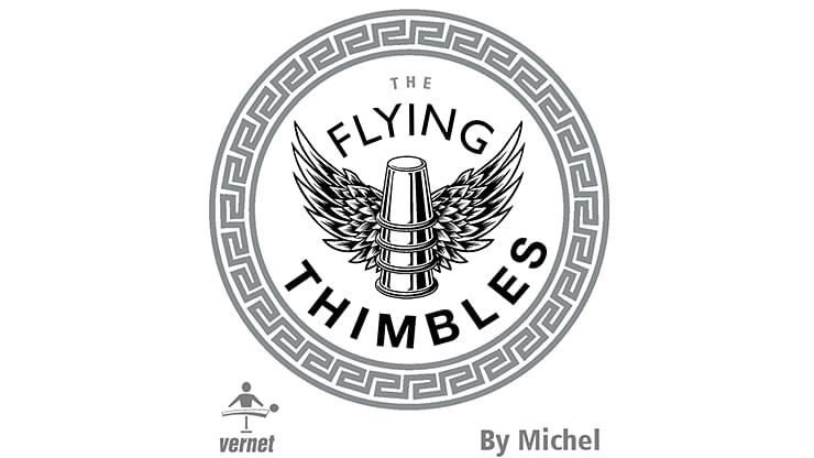 Vernet Magic - The flying thimbles