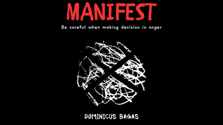 Dominicus Bagas - Manifest